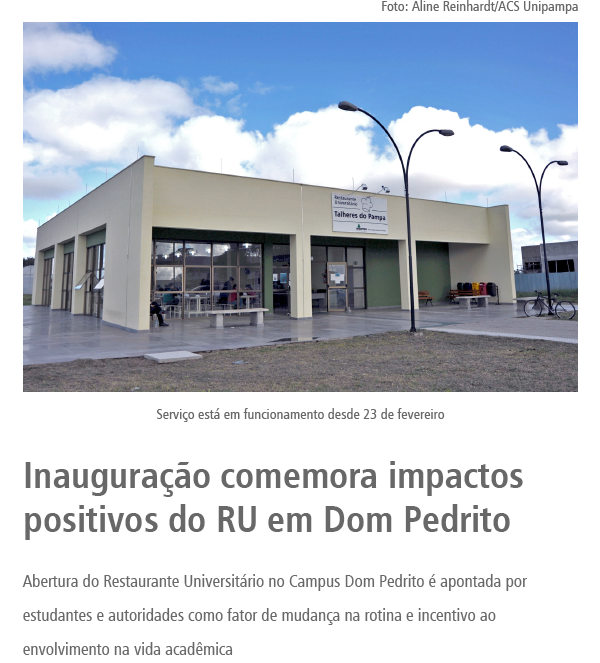 Inauguração comemora impactos positivos do RU em Dom Pedrito