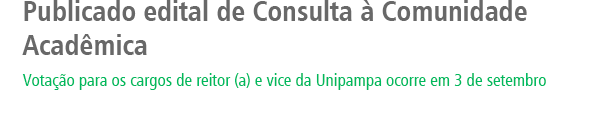 Publicado edital de Consulta à Comunidade Acadêmica