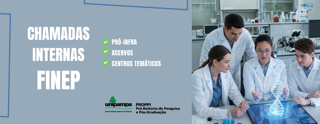 Chamada Interna PROPPI Nº 01/2026 – Chamada Pública MCTI/FINEP/FNDCT – Infraestrutura de Pesquisa – PROINFRA 2025 Expansão