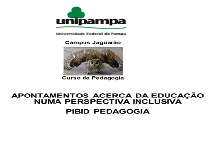 Alfabetização – Jaguarão, PIBID INSTITUCIONAL UNIPAMPA 2022