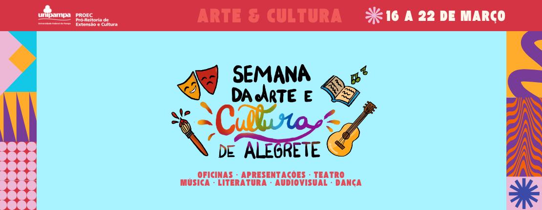 II Semana da Arte e Cultura de Alegrete